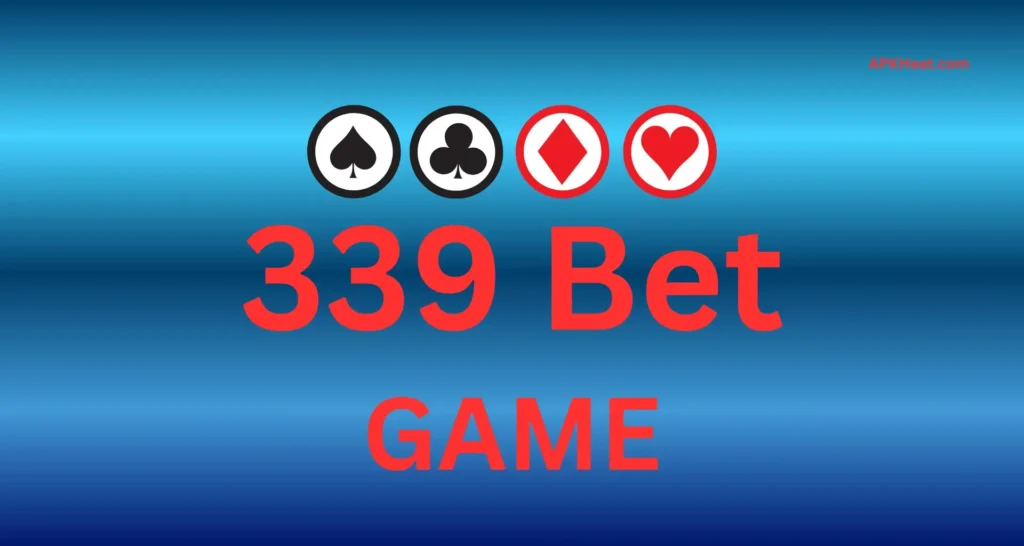 339 Bet Game