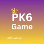 PK6 Game